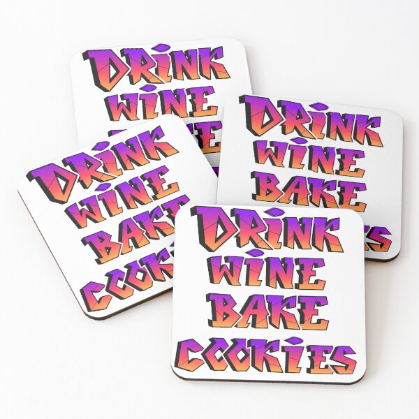 Item preview, I just want to drink wine and bake cookies designed and sold by Harsh  Katariya.