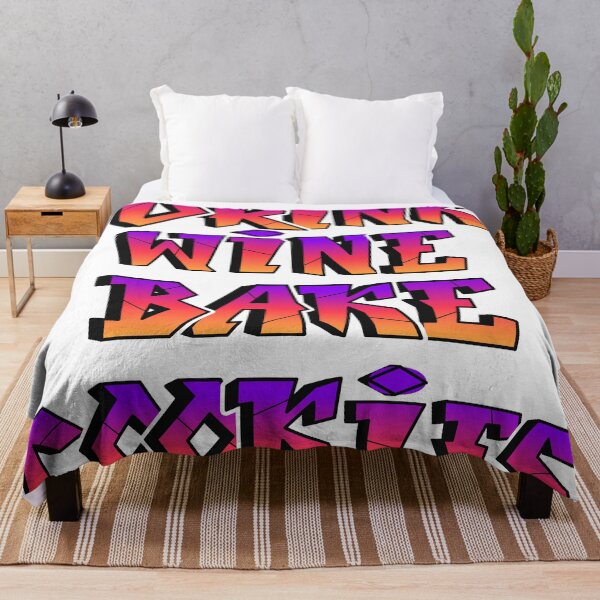 Item preview, I just want to drink wine and bake cookies designed and sold by Harsh  Katariya.