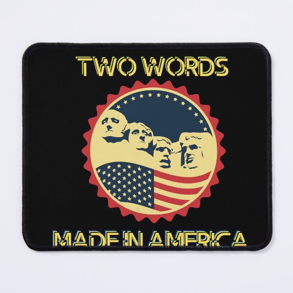 Item preview, Two Words Made In America USA Mount Rushmore designed and sold by Universe4ART.