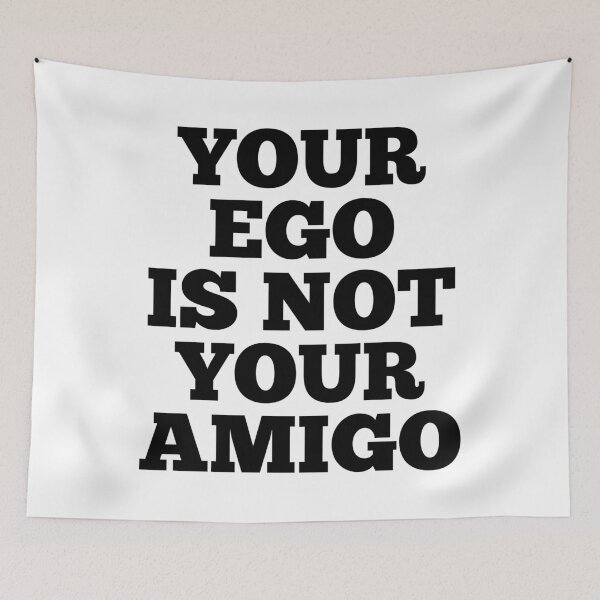 Item preview, Your Ego is Not Your Ego designed and sold by CreativeAngel.