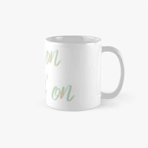 Item preview, Keep On Keepin On designed and sold by kateweav.