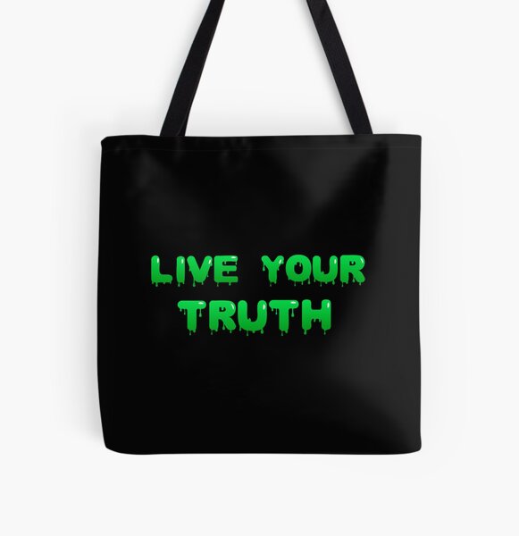 Live Your Truth (Green) All Over Print Tote Bag