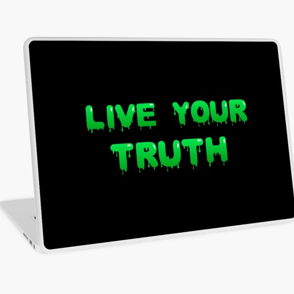Live Your Truth (Green) Laptop Skin