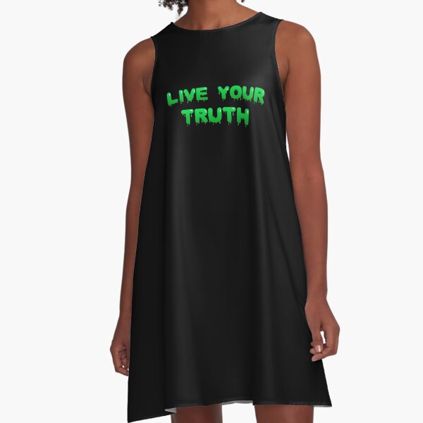 Live Your Truth (Green) A-Line Dress