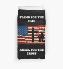 Stand For The Flag Kneel For The Cross US Veteran Military Duvet Cover