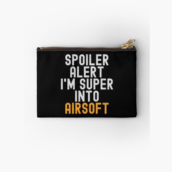 Item preview, Funny Spoiler Alert I'm Super Into Airsoft designed and sold by kindxinn.