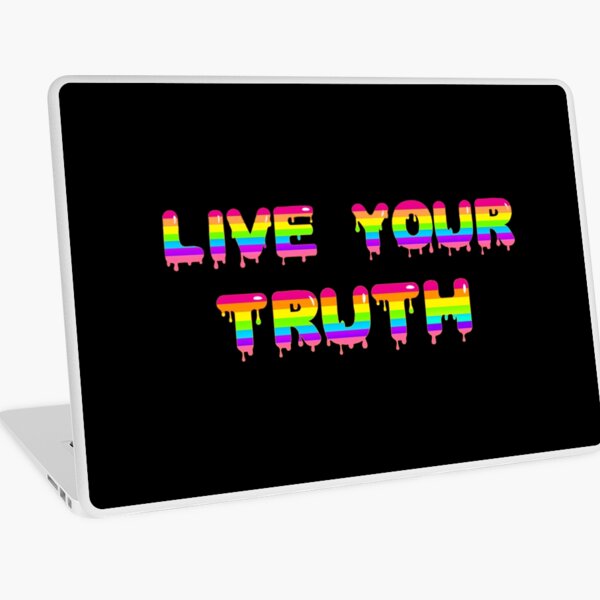 Live Your Truth (Rainbow Version) Laptop Skin