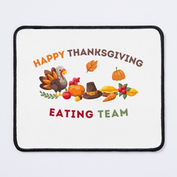 Item preview, Happy Thanksgiving Eating Team Funny Gift designed and sold by OneDayCollected.