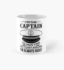 I Am The Captain I Am Always Right Boat Nautical Classic Mug