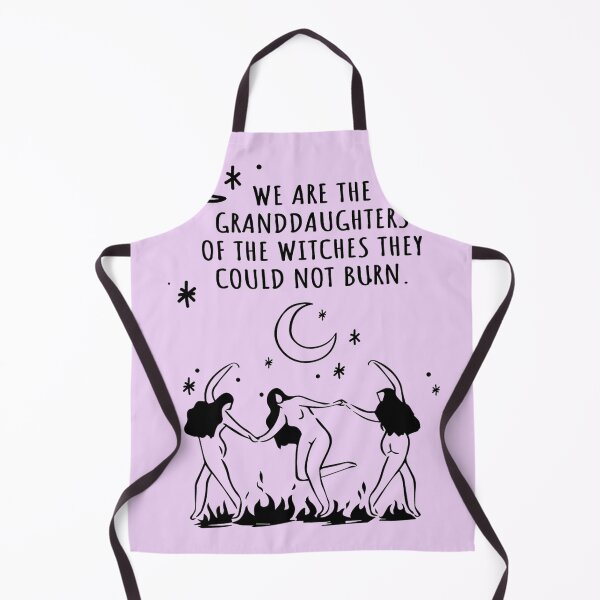 Item preview, WE ARE THE GRANDDAUGHTERS OF THE WITCHES WHO COULD NOT BURN designed and sold by liviette.
