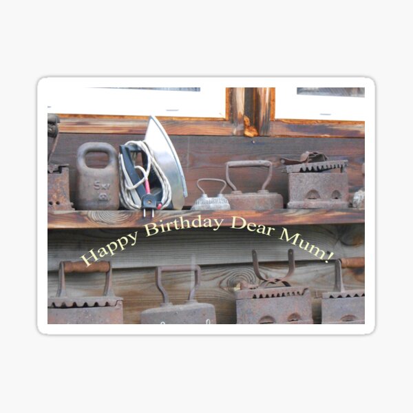 Happy Birthday Dear Mum! Sticker