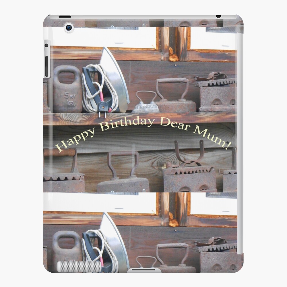 Happy Birthday Dear Mum! iPad Case & Skin