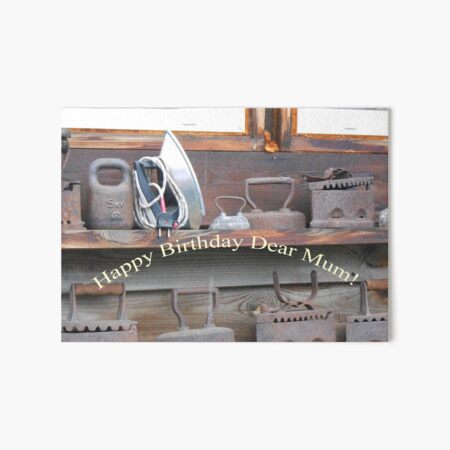 Happy Birthday Dear Mum! Art Board Print