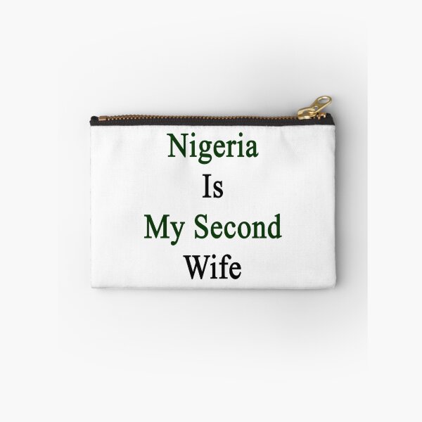 Item preview, Nigeria Is My Second Wife  designed and sold by supernova23.