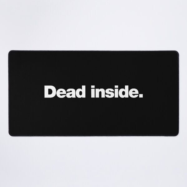 Item preview, Dead inside designed and sold by chestify.