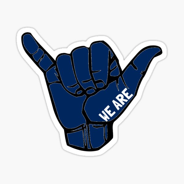 Hang Loose We Are Sticker
