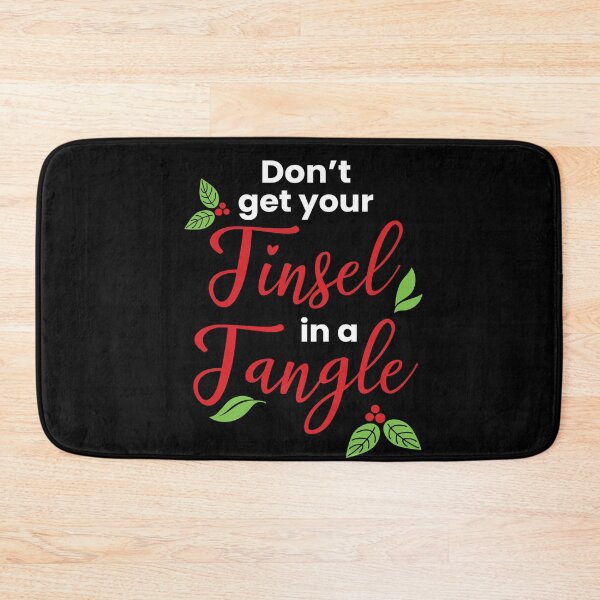 Item preview, Dont Get Your Tinsel In A Tangle designed and sold by MooonTees.