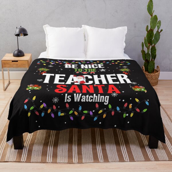 Item preview, Be Nice To The Teacher Santa is Watching teacher Xmas tee designed and sold by Mo-Am.