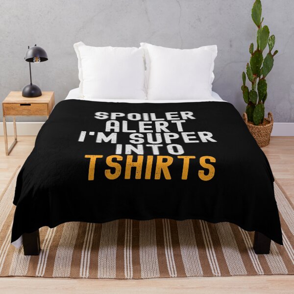 Item preview, Funny Spoiler Alert I'm Super Into Tshirts designed and sold by kindxinn.