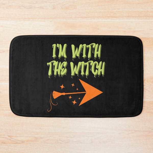 Item preview, I'M WITH THE WITCH, HALLOWEEN COSTUME, TRICK OR TREAT, FUNNY HALLOWEEN WITCH, WITCH MEME designed and sold by R B Chrystal.