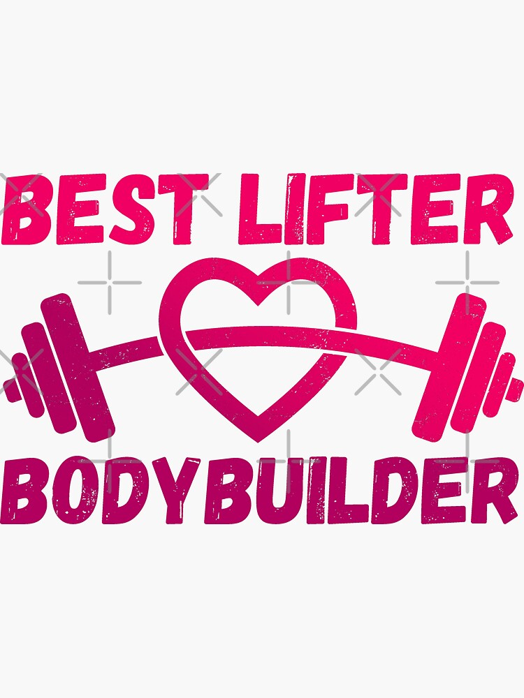 "Best Lifter Bodybuilder Funny Gifts For Gym Lovers" Sticker for Sale by nquestiaa Redbubble
