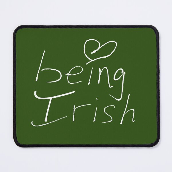 Item preview, Love Being Irish designed and sold by articlave.