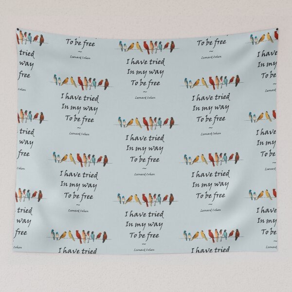Item preview, I have tried in my way to be free    designed and sold by sophroniarey.