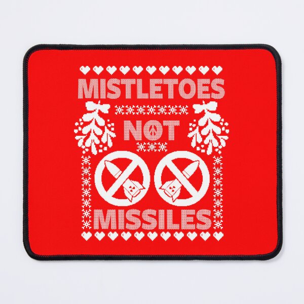 Item preview, Mistletoes Not Missiles designed and sold by BoggsNicolasArt.