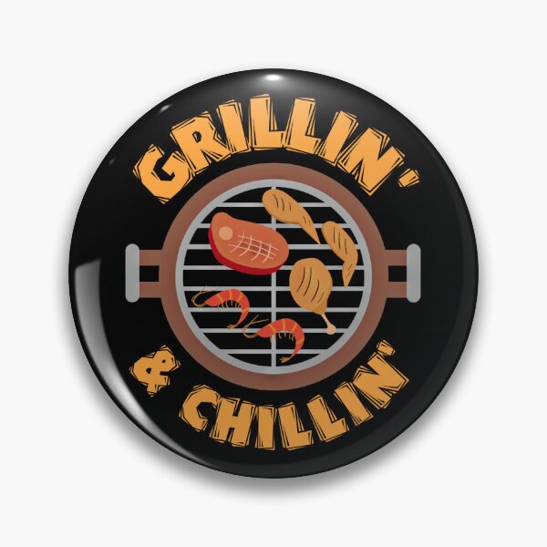 Item preview, Grillin & chillin - bbq lover  designed and sold by SidTastic .