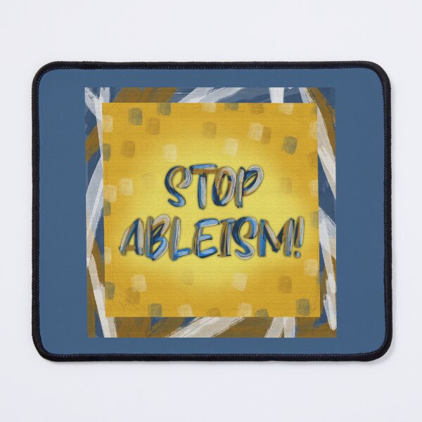 Item preview, Stop ableism! designed and sold by Milamara.