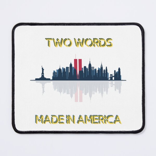 Item preview, Two Words Made In America USA the state of Liberty New-York city designed and sold by Universe4ART.