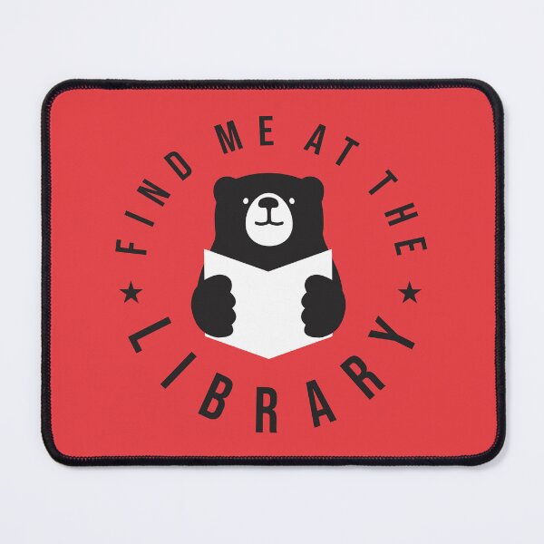 Item preview, Find Me At The Library, National library week, Cool, Cute Bear reading book designed and sold by Rajan Supal.