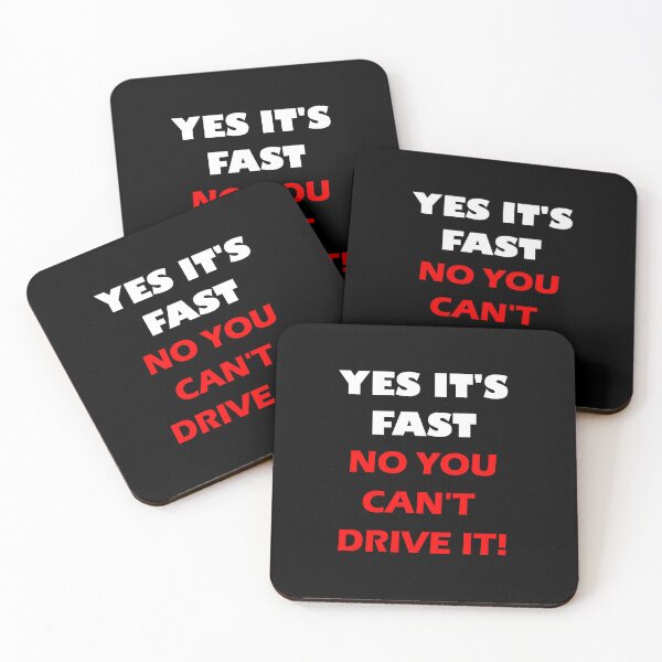 Item preview, YES IT'S FAST NO YOU CAN'T DRIVE IT! designed and sold by DomGDesign.