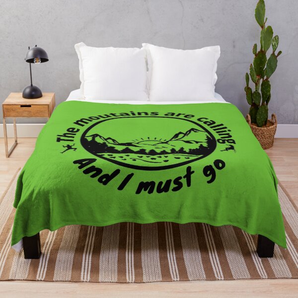 Item preview, The mountains are calling. And I must go. designed and sold by Cleanthes.