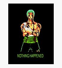 nothing happened Photographic Print