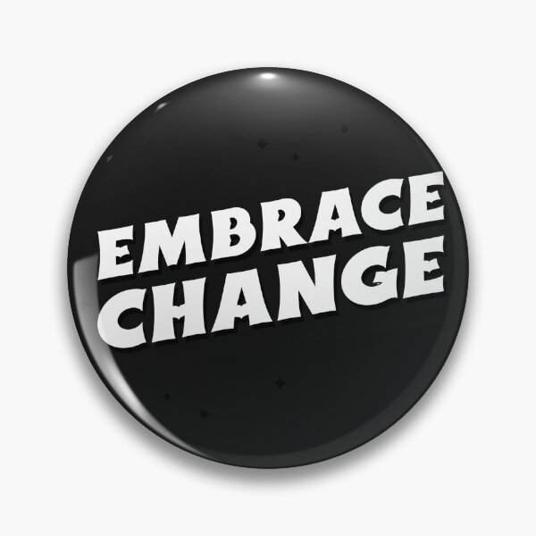 Item preview, Embrace Change designed and sold by Salimah Haji.