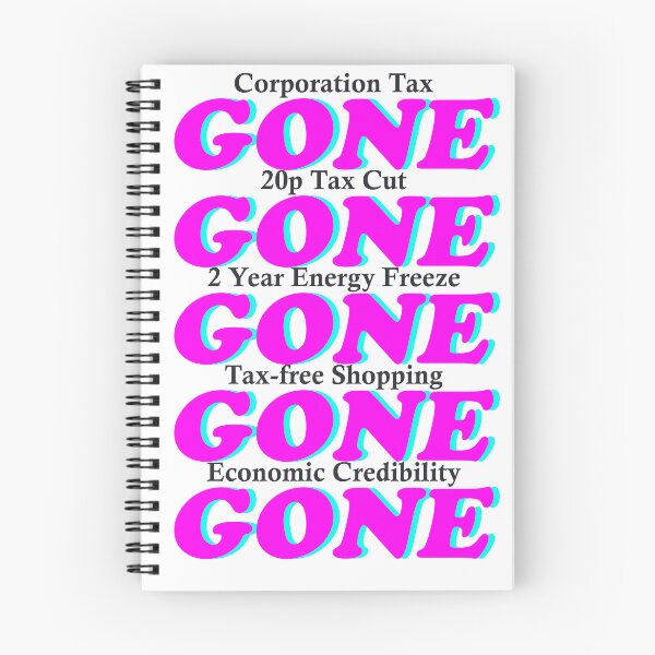 Item preview, Gone! Gone! Gone! UK Prime Minister Backtrack on Policies   designed and sold by MimsTees.