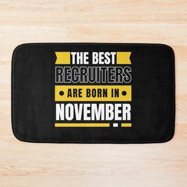 Item preview, The Best Recruiters are born in November Scorpio Sagittarius designed and sold by Recruiter-Love.