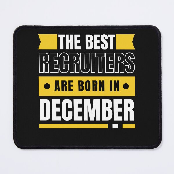 Item preview, The Best Recruiters are born in December Sagittarius Capricorn designed and sold by Recruiter-Love.