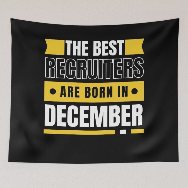 Item preview, The Best Recruiters are born in December Sagittarius Capricorn designed and sold by Recruiter-Love.