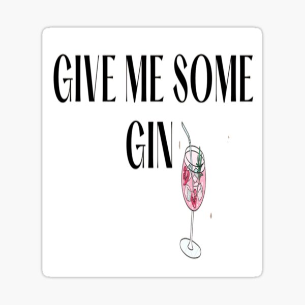 "GIN GIRL" Sticker for Sale by JandBart Redbubble