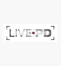 live pd Photographic Print