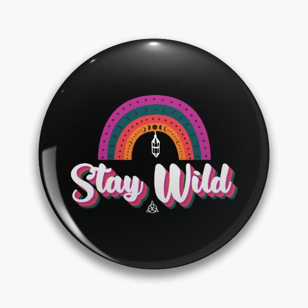 Item preview, Stay Wild designed and sold by Mermaid-Designs.