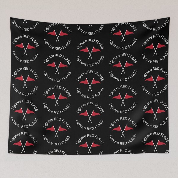 Item preview, I ignore red flags T-shirt designed and sold by Nerdygirlteez.