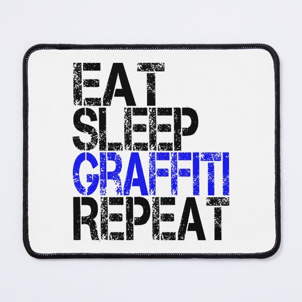 Item preview, Eat Sleep Graffiti Repeat, Grunge designed and sold by ACC .
