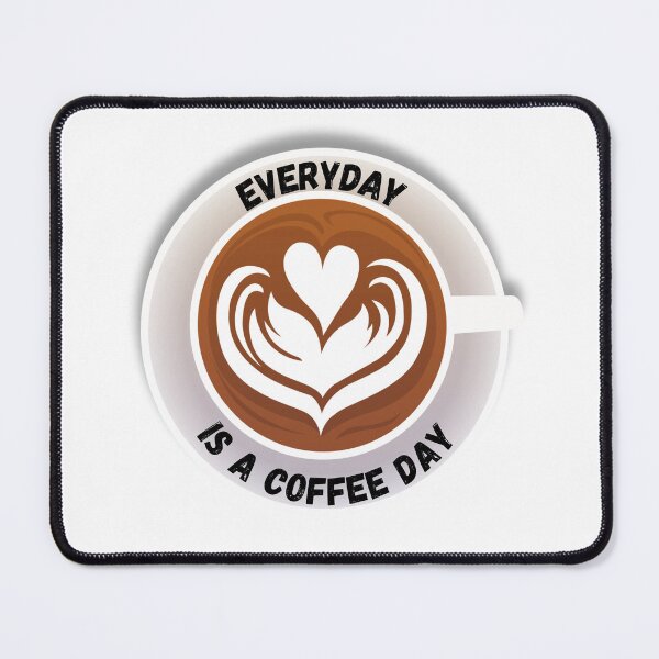 Item preview, everyday is a coffee day designed and sold by shirtkosa.