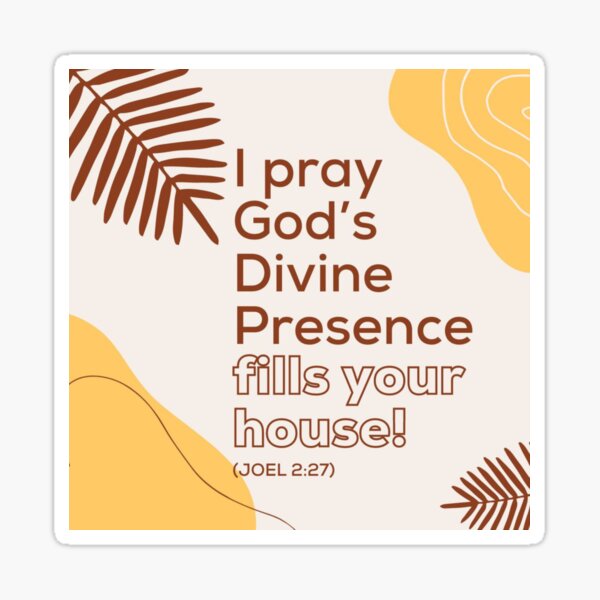 Item preview, I Pray God's Divine Presence fills your House | Bible Verse designed and sold by Heavenlyouch.