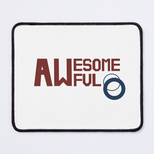 Item preview, Awesome Awful designed and sold by emhoteb.