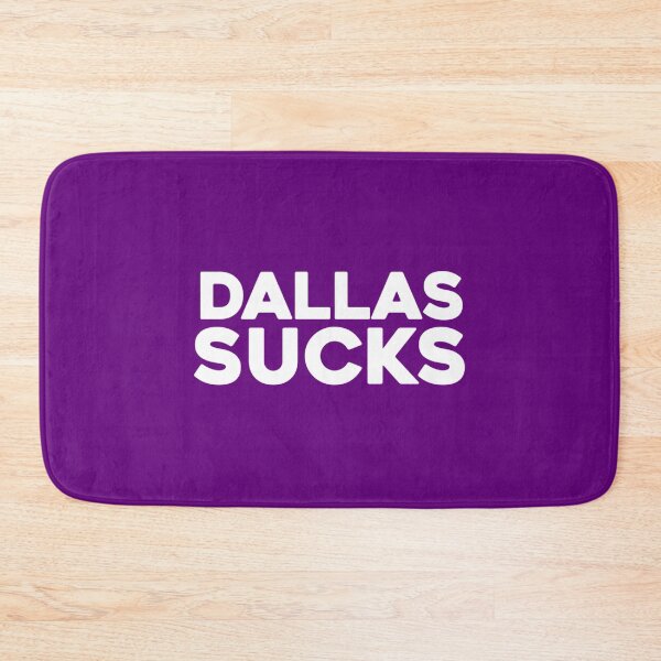 Item preview, DALLAS SUCKS designed and sold by 2GuysAndAPress.