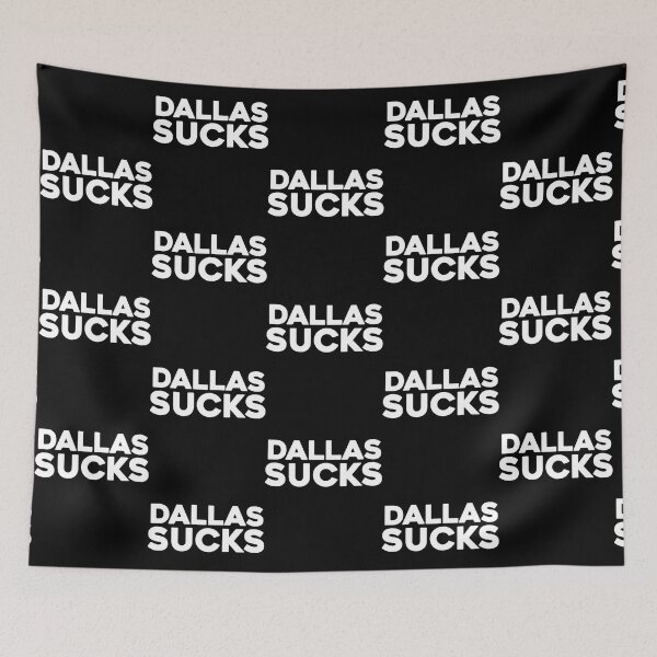 Item preview, DALLAS SUCKS designed and sold by 2GuysAndAPress.